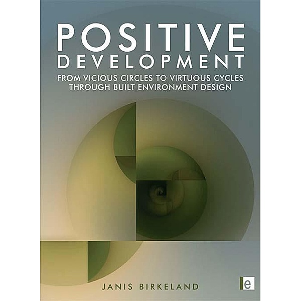Positive Development, Janis Birkeland