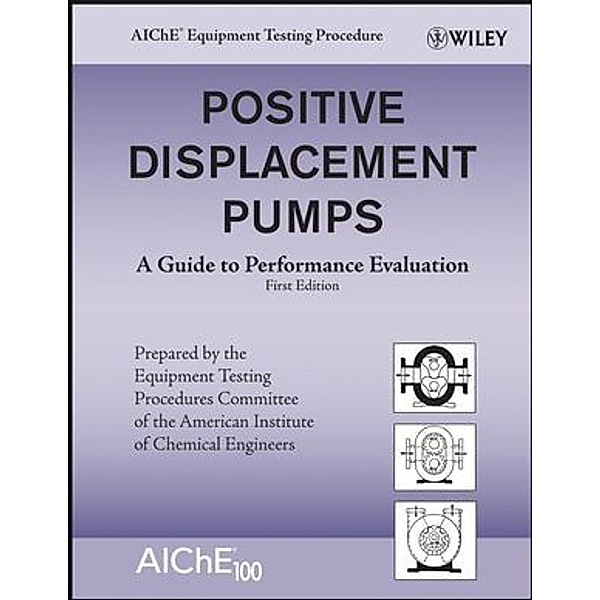 Positive Displacement Pumps, AiCHE
