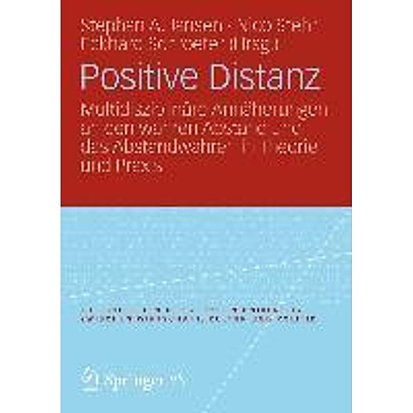 Positive Distanz? / zu | schriften der Zeppelin Universität. zwischen Wirtschaft, Kultur und Politik