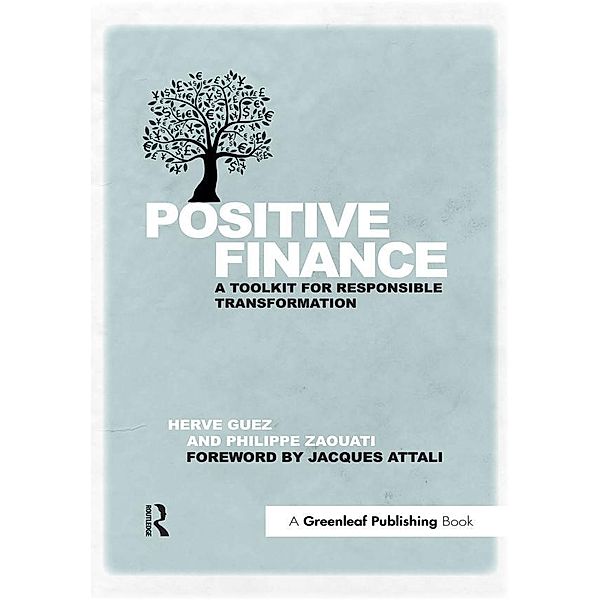 Positive Finance, Hervé Guez, Philippe Zaouati