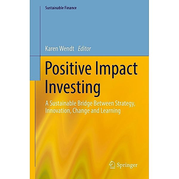 Positive Impact Investing / Sustainable Finance