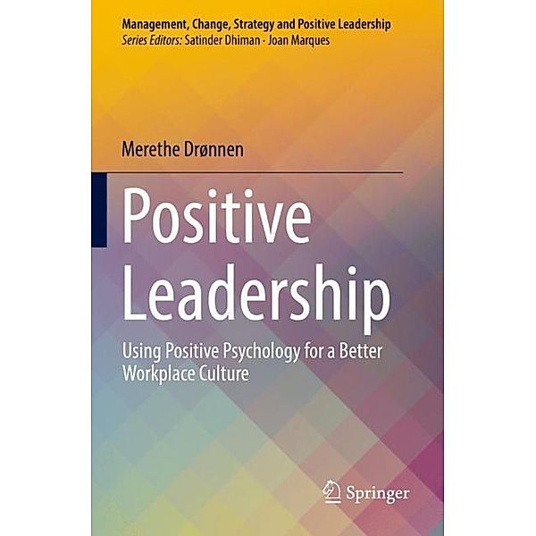 Positive Leadership, Merethe Drønnen