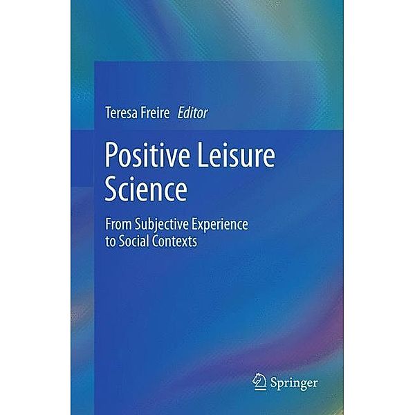 Positive Leisure Science