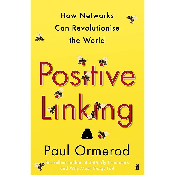 Positive Linking, Paul Ormerod