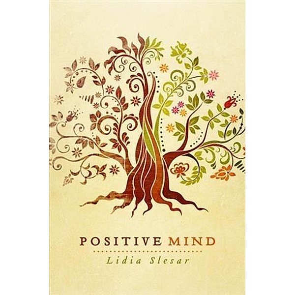 Positive Mind, Lidia Slesar