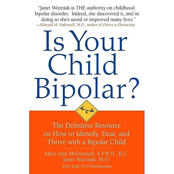 Positive Parenting for Bipolar Kids, Mary Ann McDonnell, Janet Wozniak