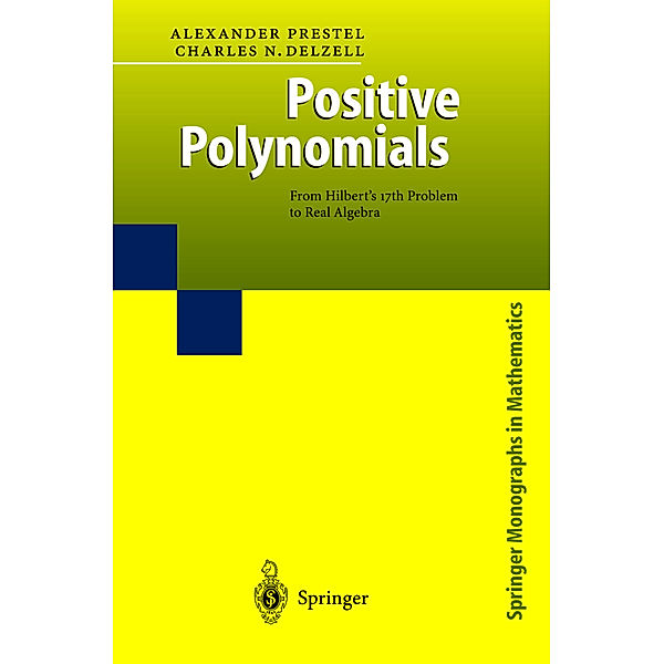 Positive Polynomials, Alexander Prestel, Charles Delzell