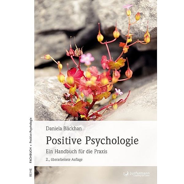Positive Psychologie, Daniela Blickhan