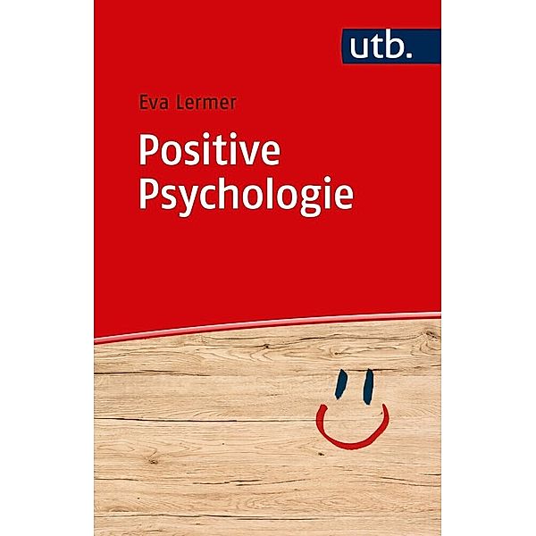 Positive Psychologie, Eva Lermer