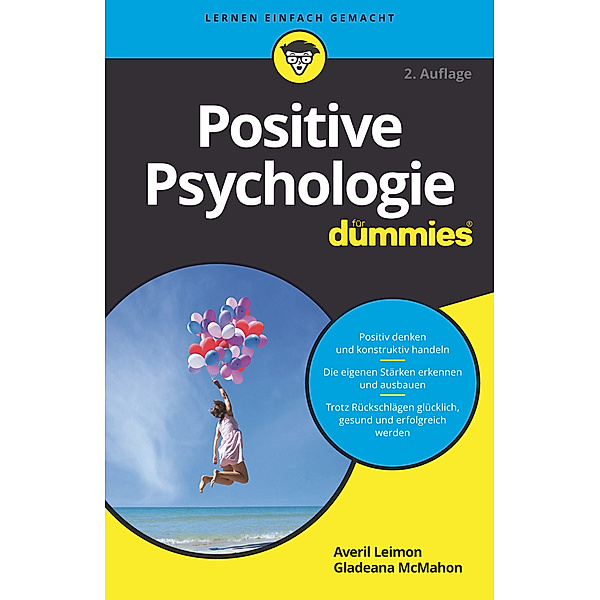 Positive Psychologie für Dummies, Averil Leimon, Gladeana McMahon