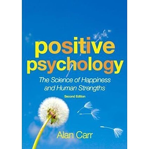 Positive Psychology, Alan Carr