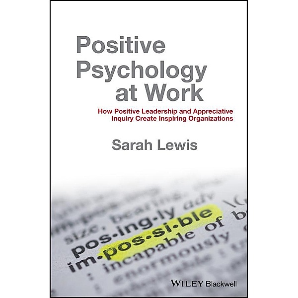 Positive Psychology at Work, Sarah Lewis