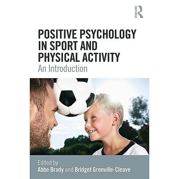 Positive Psychology in Sport and Physical Activity