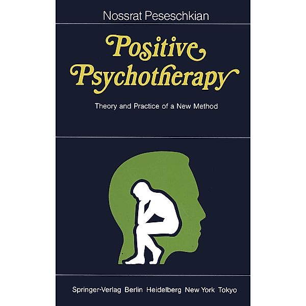 Positive Psychotherapy, Nossrat Peseschkian