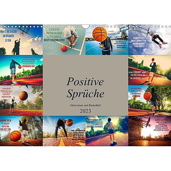 Positive Sprüche - Motivation und Basketball (Wandkalender 2023 DIN A3 quer), Dirk Meutzner