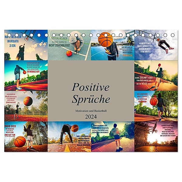 Positive Sprüche - Motivation und Basketball (Tischkalender 2024 DIN A5 quer), CALVENDO Monatskalender, Dirk Meutzner