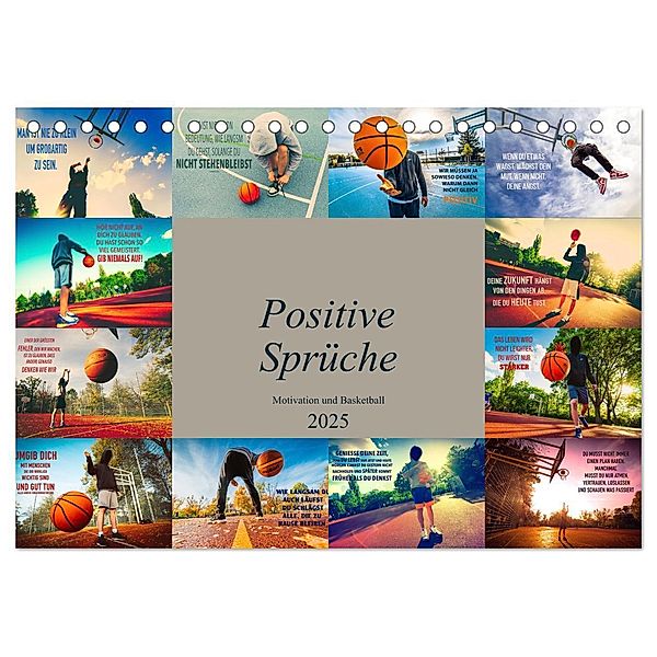 Positive Sprüche - Motivation und Basketball (Tischkalender 2025 DIN A5 quer), CALVENDO Monatskalender, Calvendo, Dirk Meutzner