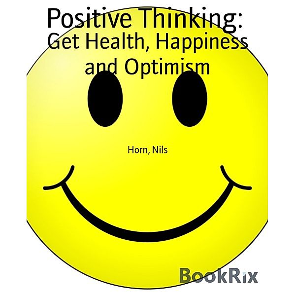 Positive Thinking:, Nils
