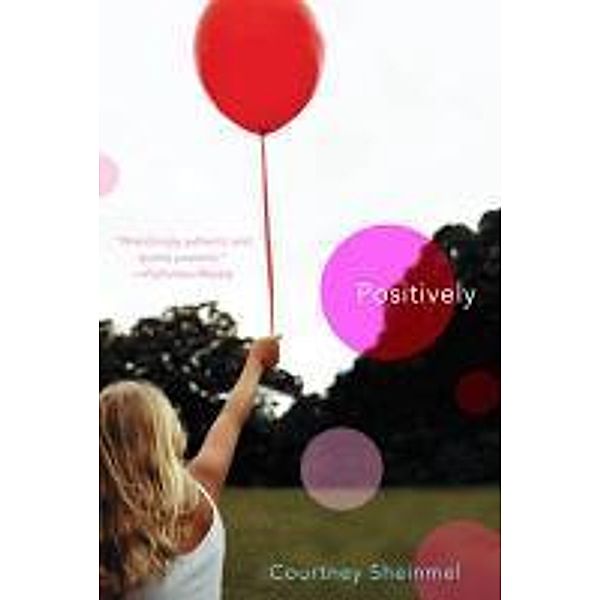 Positively, Courtney Sheinmel