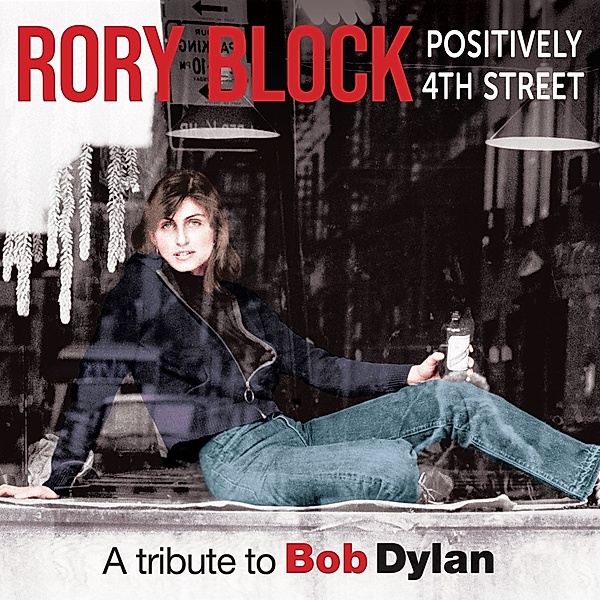 Positively 4th Street, Rory Block