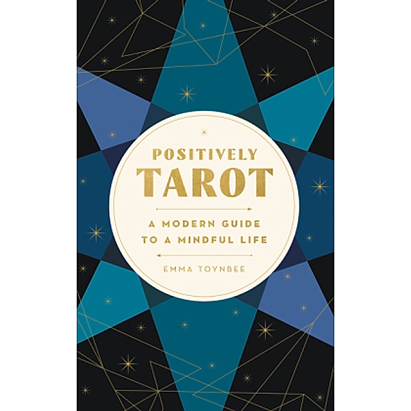 Positively Tarot, Emma Toynbee