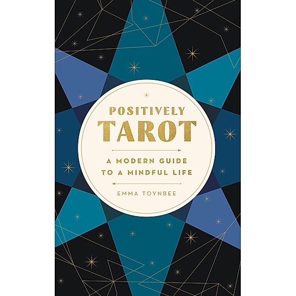 Positively Tarot, Emma Toynbee