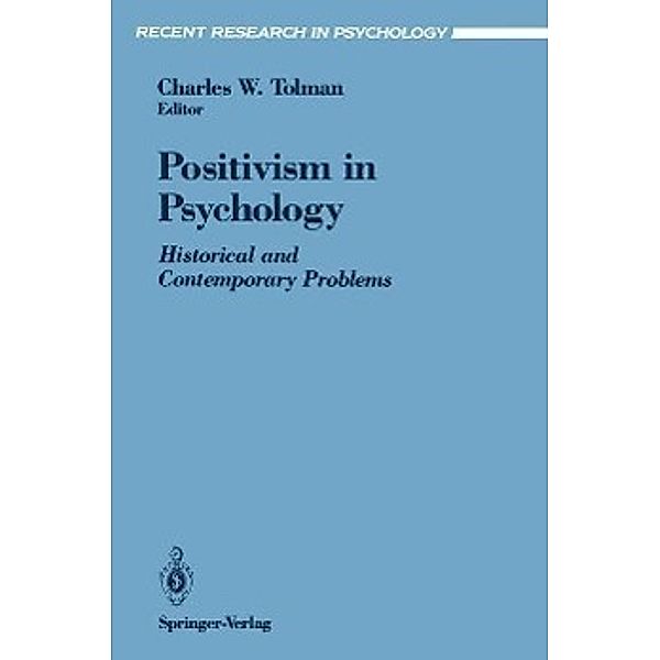 Positivism in Psychology / Recent Research in Psychology