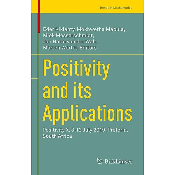 Positivity and its Applications / Trends in Mathematics