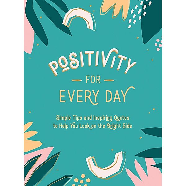 Positivity for Every Day, Summersdale Publishers