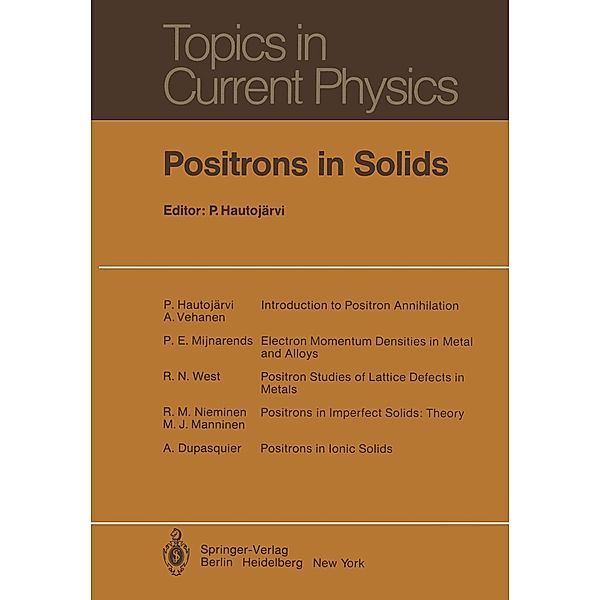 Positrons in Solids / Topics in Current Physics Bd.12