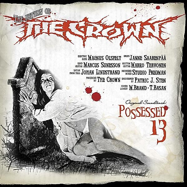 Possessed 13, The Crown