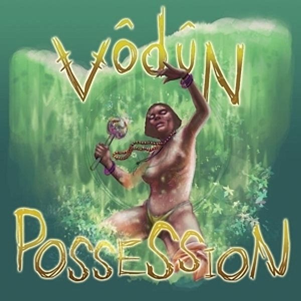 Possession, Vodun
