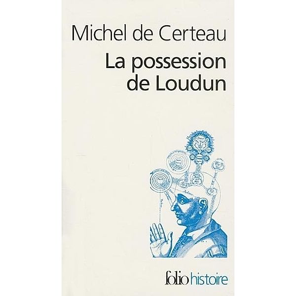 Possession de Loudun, Michel Certeau