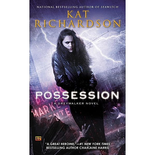 Possession / Greywalker Bd.8, Kat Richardson