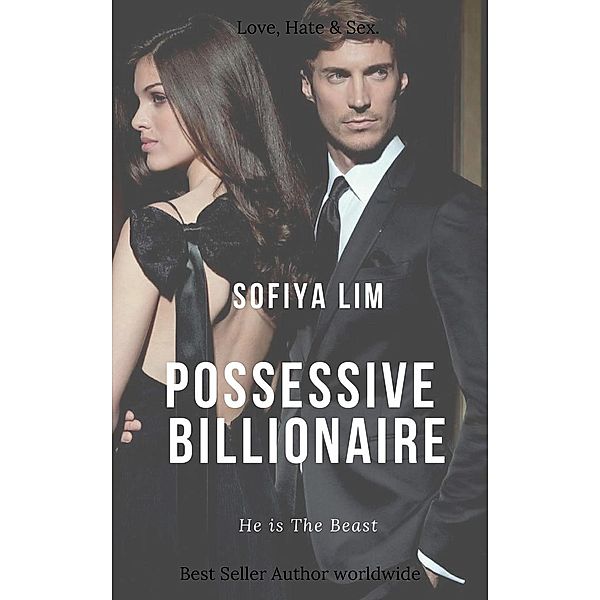 Possessive Billionaire, Sofiya Lim