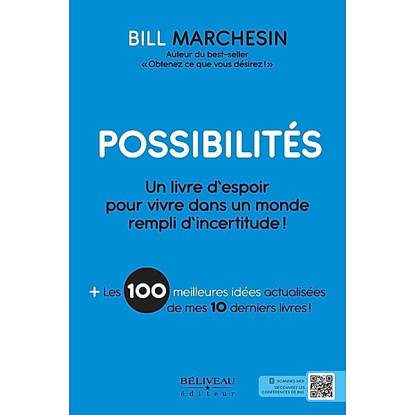 Possibilites / Beliveau Editeur, Marchesin Bill Marchesin