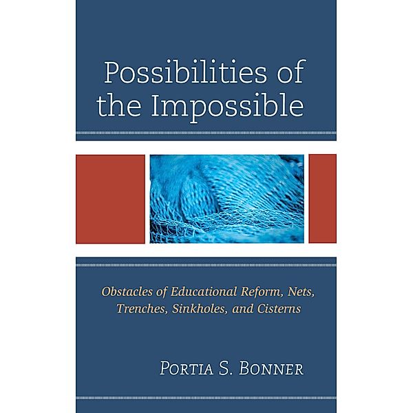 Possibilities of the Impossible, Portia S. Bonner