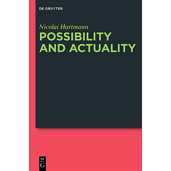 Possibility and Actuality, Nicolai Hartmann