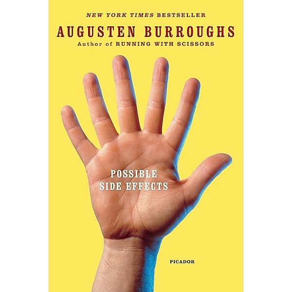 Possible Side Effects / St. Martin's Press, Augusten Burroughs