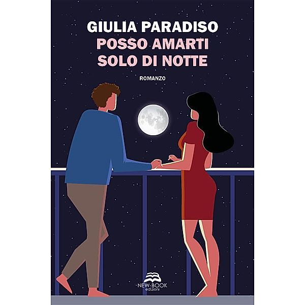 Posso amarti solo di notte, Giulia Paradiso