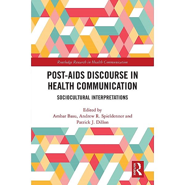 Post-AIDS Discourse in Health Communication