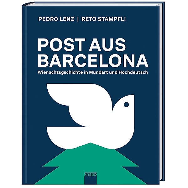 Post aus Barcelona, Pedro Lenz, Reto Stampfli