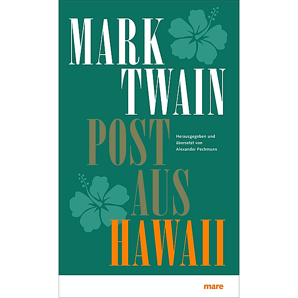 Post aus Hawaii, Mark Twain