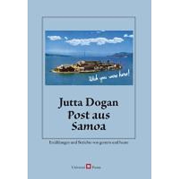 Post aus Samoa, Jutta Dogan