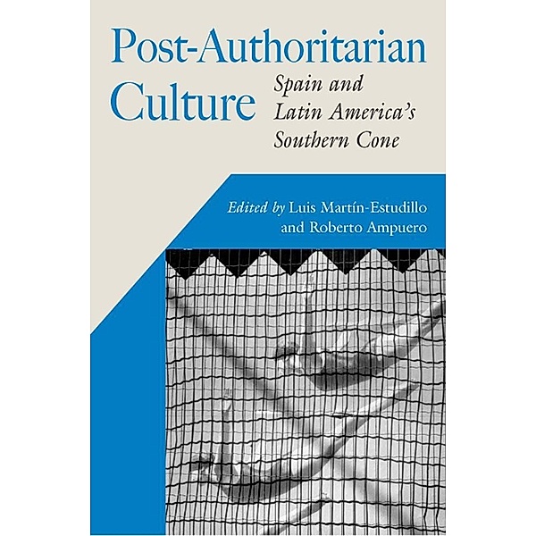 Post-Authoritarian Cultures / Hispanic Issues