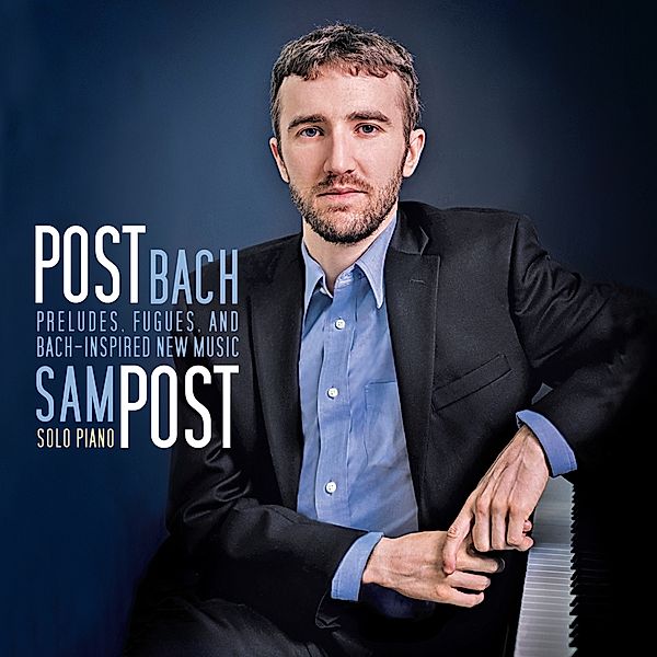 Post Bach, Sam Post