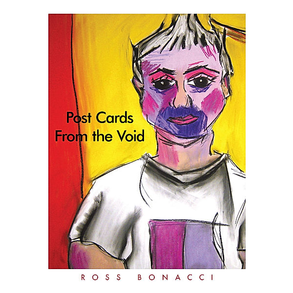 Post Cards from the Void, Ross Bonacci