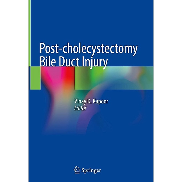 Post-cholecystectomy Bile Duct Injury