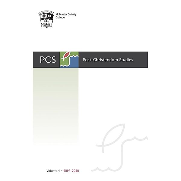 Post-Christendom Studies: Volume 4 / Post-Christendom Studies Bd.4