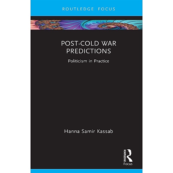 Post-Cold War Predictions, Hanna Samir Kassab